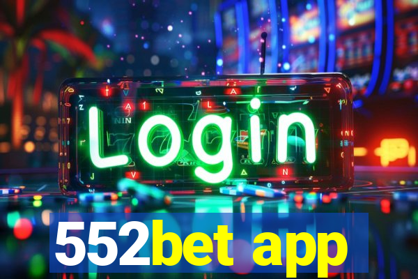 552bet app